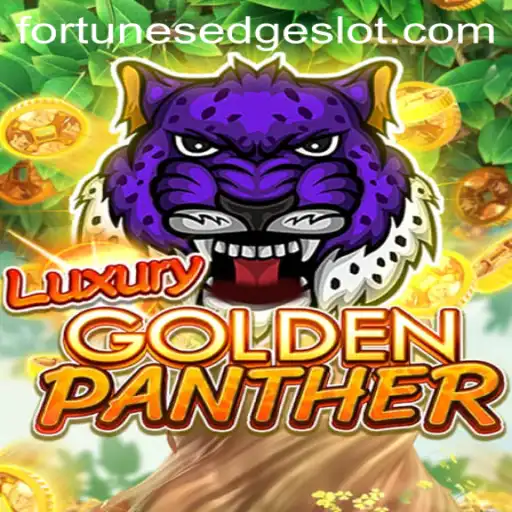 Unveiling the Thrills of LUXURYGOLDENPANTHER: Fortune's Edge
