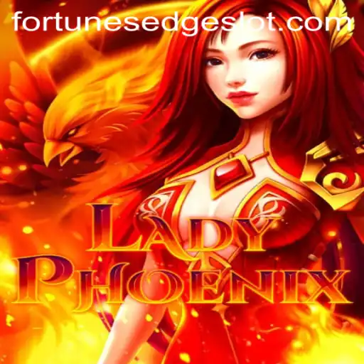 LadyPhoenix: Fortune's Edge - A New Era in Gaming