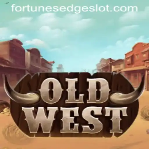 Exploring OldWest: Dive into the Adventure with Fortune's Edge